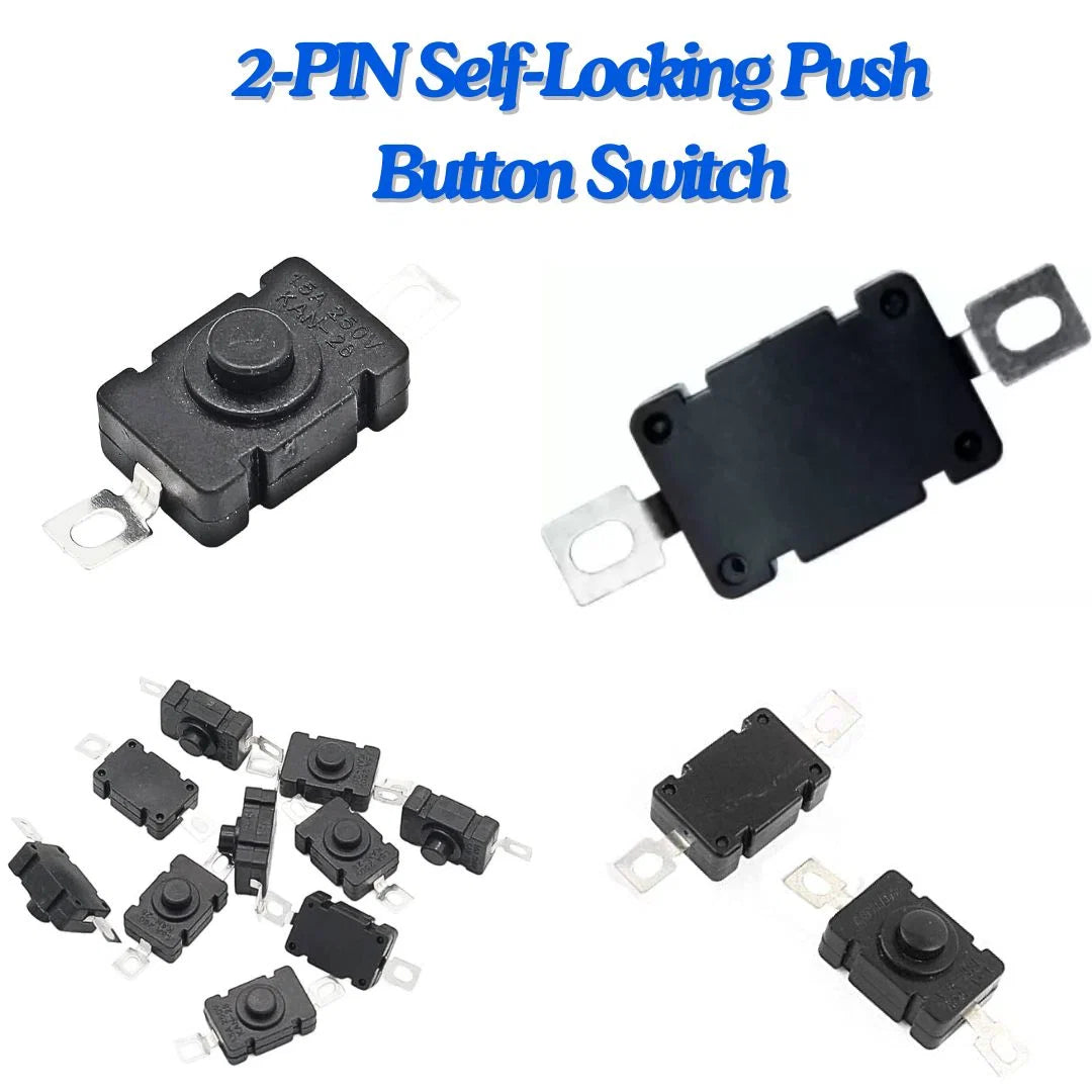 Self-Locking Push Button Switch 250V 1.5A – Latching ON/OFF Push Switch for DIY Electronics & Electrical Projects